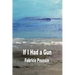 If I had a Gun