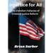 Injustice for All