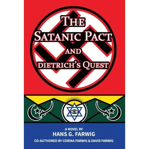 The Satanic Pact and Dietrich's Quest