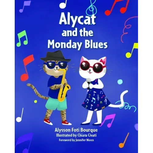 Alycat and the Monday Blues