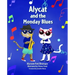 Alycat and the Monday Blues