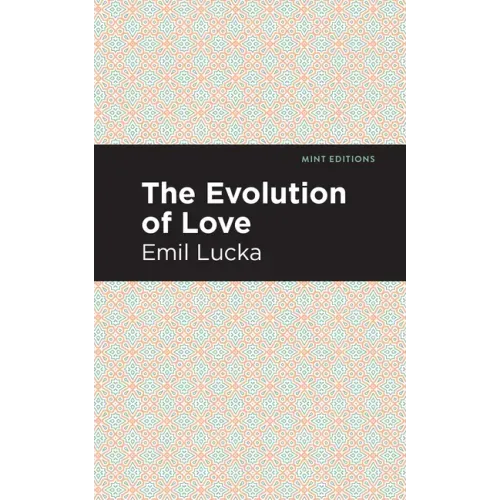 The Evolution of Love