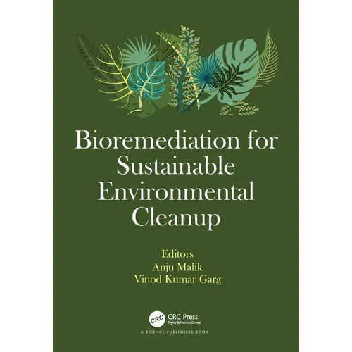 Bioremediation for Sustainable Environmental Cleanup - Paperback