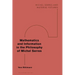 Mathematics and Information in the Philosophy of Michel Serres