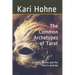 The Common Archetypes of Tarot: Dreams, Myths and the Hero's Journey