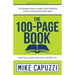 The 100-Page Book: The Business Owner's Guide to Self-Publishing a Short Customer Attraction Book
