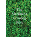 The Marijuana Growing Bible