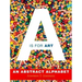 A is for Art: A is for Art