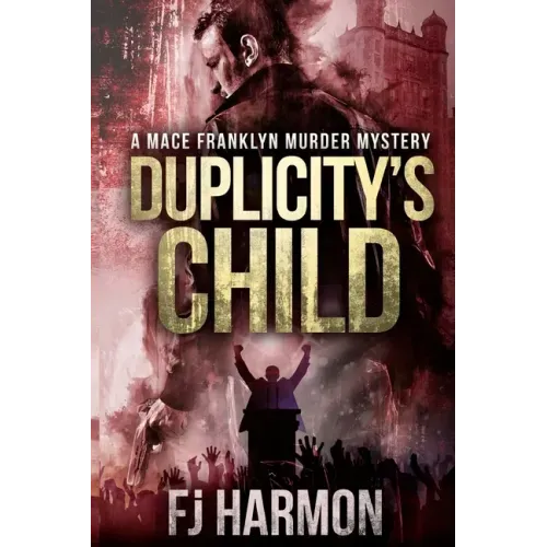 Duplicity's Child: Murder Mystery