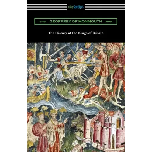 The History of the Kings of Britain