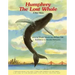 Humphrey the Lost Whale: A True Story