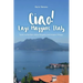 Ciao! Lago Maggiore, Italy: Travels to Northern Italy and Arizona Villages