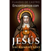Encontrarnos con Jesús Sacramentado: "El Amor de los Amores"