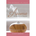 Aroma: Therapy for Lost Humanity
