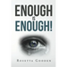 Enough Is Enough!