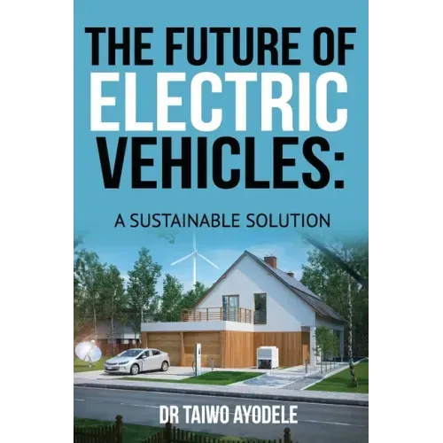 The Future of Electric Vehicles: A Sustainable Solution