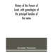 History of the Frasers of Lovat, with genealogies of the principal families of the name: to which is added those of Dunballoch and Phopachy
