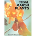Tidal Marsh Plants