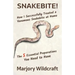Snakebite!: How I Successfully Treated a Venomous Snakebite at Home; The 5 Essential Preparations You Need to Have