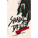 Shadow Drive