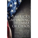 America's Impending Dilemma or Chaos: Indiscipline School Shootings, Racism, Black Wall Street Massacre