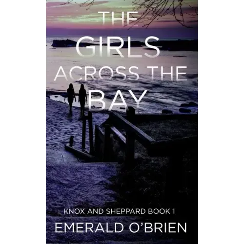The Girls Across the Bay