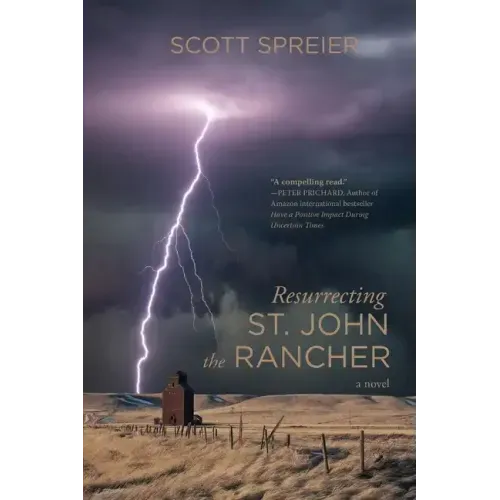 Resurrecting St. John the Rancher
