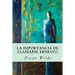 La importancia de llamarse Ernesto