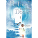 Behind Locked Doors
