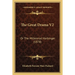 The Great Drama V2: Or The Millennial Harbinger (1878)
