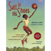 Salt in His Shoes: Michael Jordan in Pursuit of a Dream
