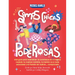 Somos Chicas Poderosas (Growing Up Powerful): Una Guía Para Mantener La Confianza En Ti Misma Cuando Tu Cuerpo Cambia, Tu Mente Va a Toda Velocidad Y