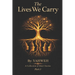 The Lives We Carry: A Collection of Short Stories: Part I