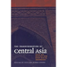 The Transformation of Central Asia