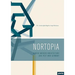 Nortopia: Nordic Modern Architecture and Postwar Germany