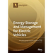 Energy Storage and Management for Electric Vehicles