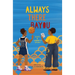 Always There Bayou: Cory & Denny's Story