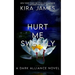 Hurt Me Sweetly
