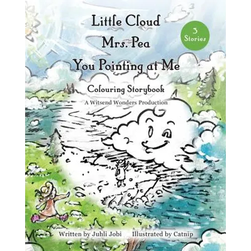 Little Cloud, Mrs. Pea, You Pointing at Me. Colouring Storybook