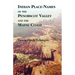 Indian Place-Names of The Penobscot Valley and The Maine Coast