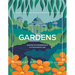 Gardens: Growing an Evergreen Faith in a Trustworthy God