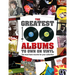 The Greatest 100 Albums to Own on Vinyl