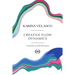 Creative Flow Dynamics: A Journey of Self-Discovery