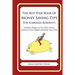 The Best Ever Book of Money Saving Tips for Scarsdale Residents: Creative Ways to Cut Your Costs, Conserve Your Capital And Keep Your Cash