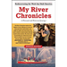 My River Chronicles