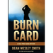 Burn Card: A Cold Poker Gang Mystery