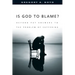 Is God to Blame?: Beyond Pat Answers to the Problem of Suffering