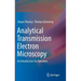 Analytical Transmission Electron Microscopy: An Introduction for Operators
