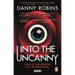 Into the Uncanny