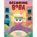Becoming Boba